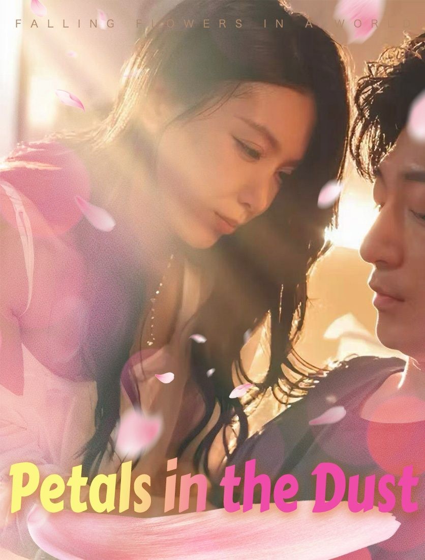 Petals in the Dust poster