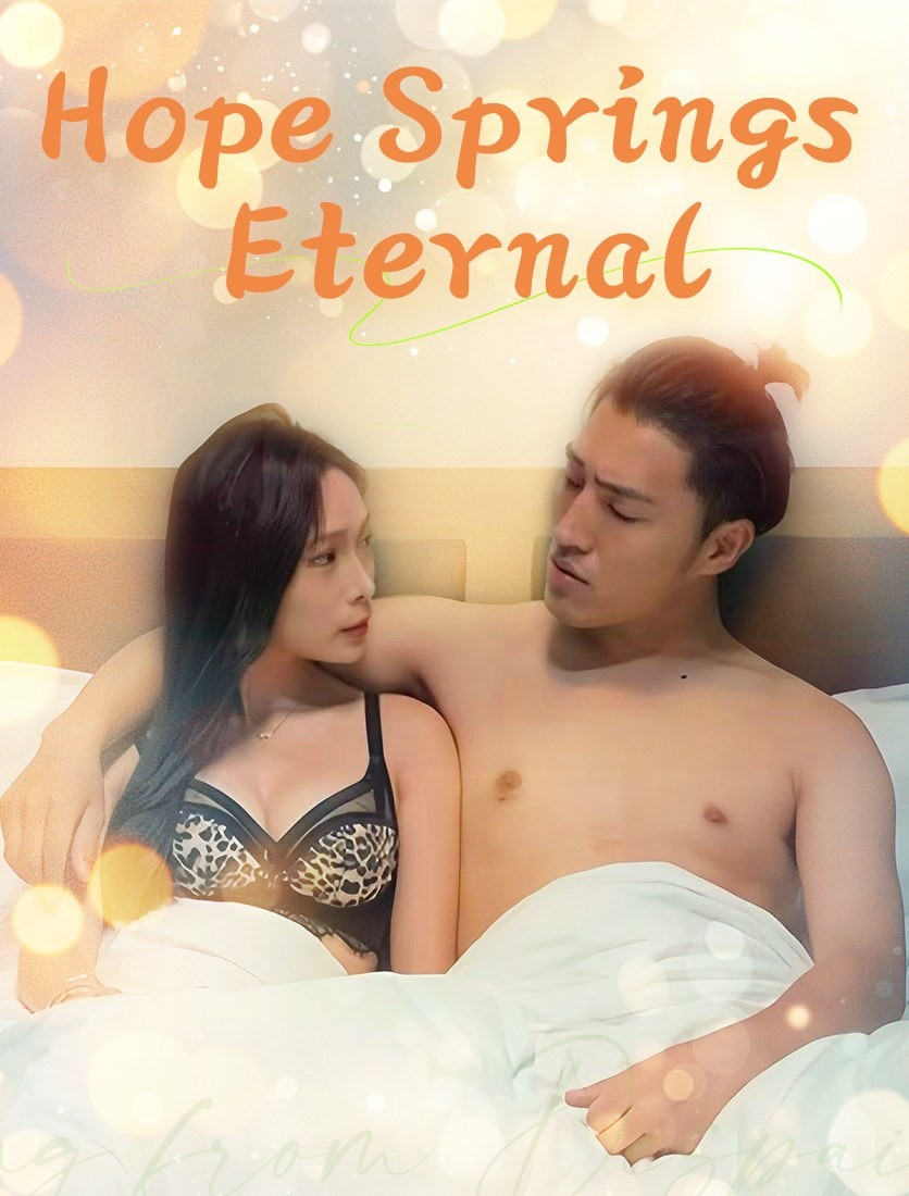 Hope Springs Eternal poster