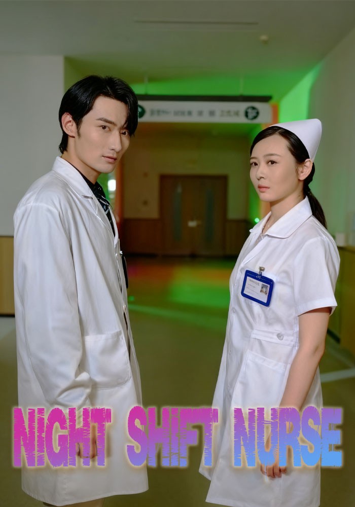 Night Shift Nurse poster