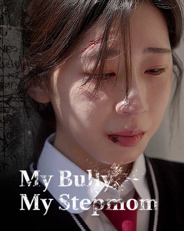 My Bully, My Stepmom poster