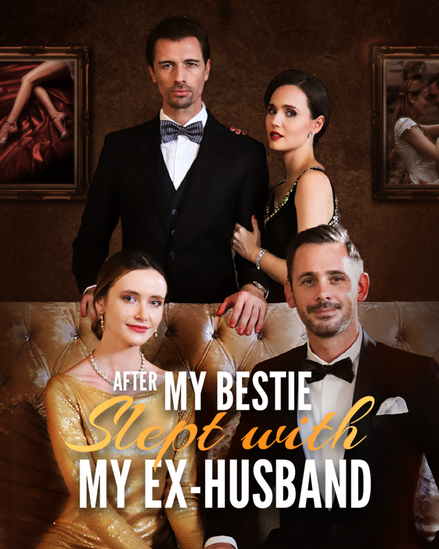 After My Bestie Slept With My Ex-Husband poster
