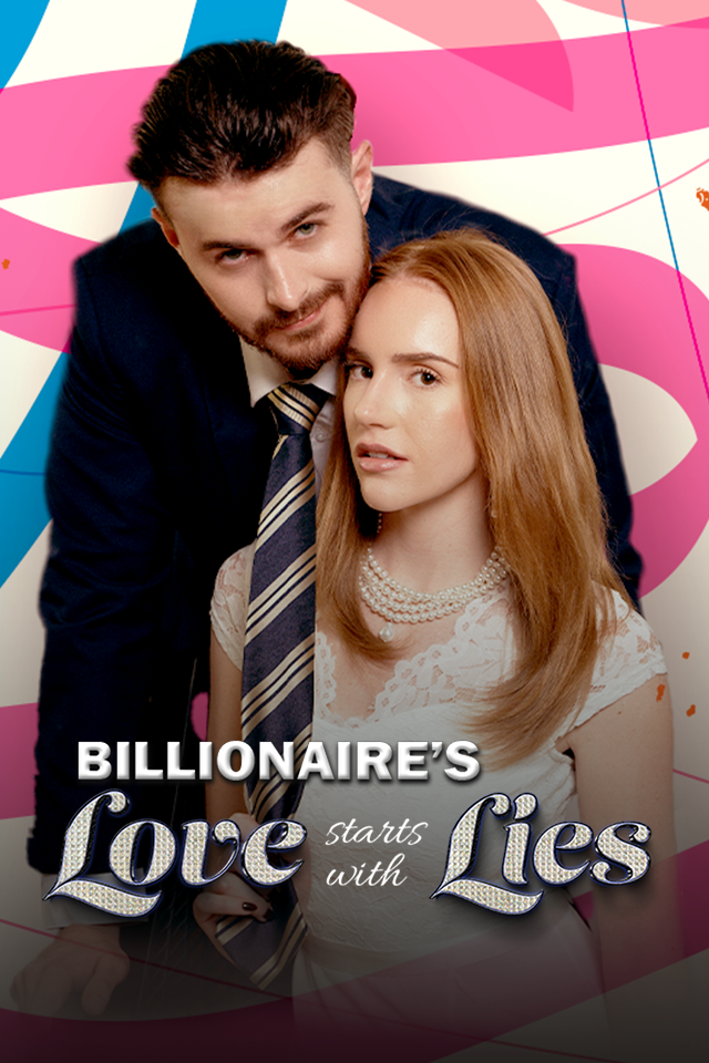 Billionaire Love Starts With Lies poster