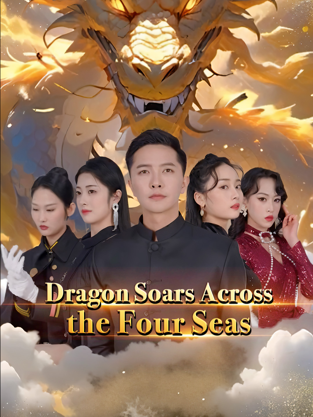 Dragon Soars Across the Four Seas poster
