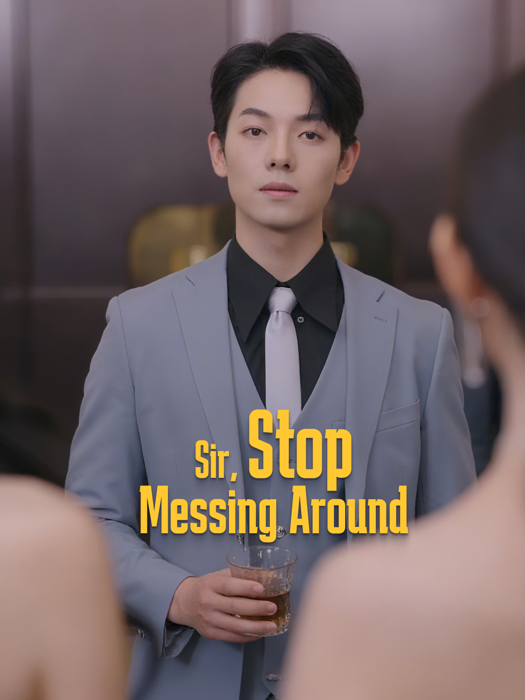 Sir, Stop Messing Around poster