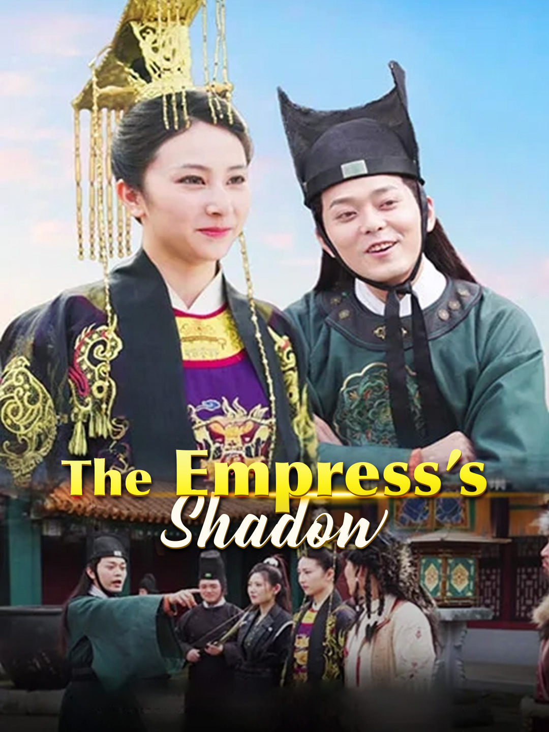 The Empress’s Shadow​ poster