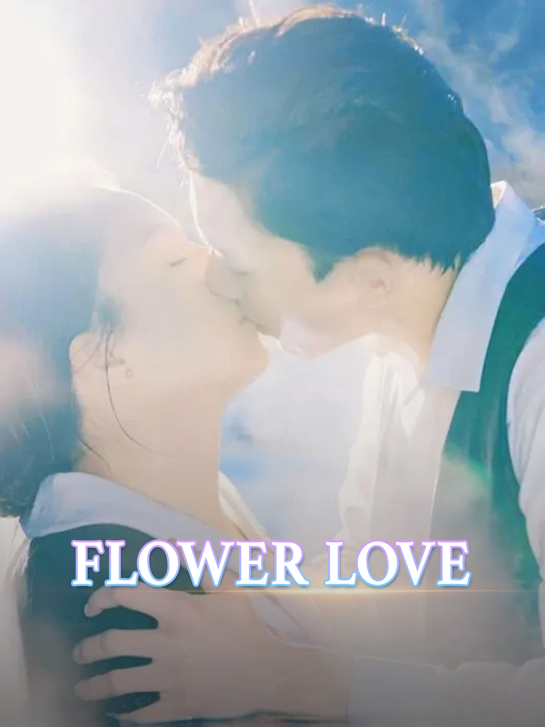 ​​Flower Love​ poster