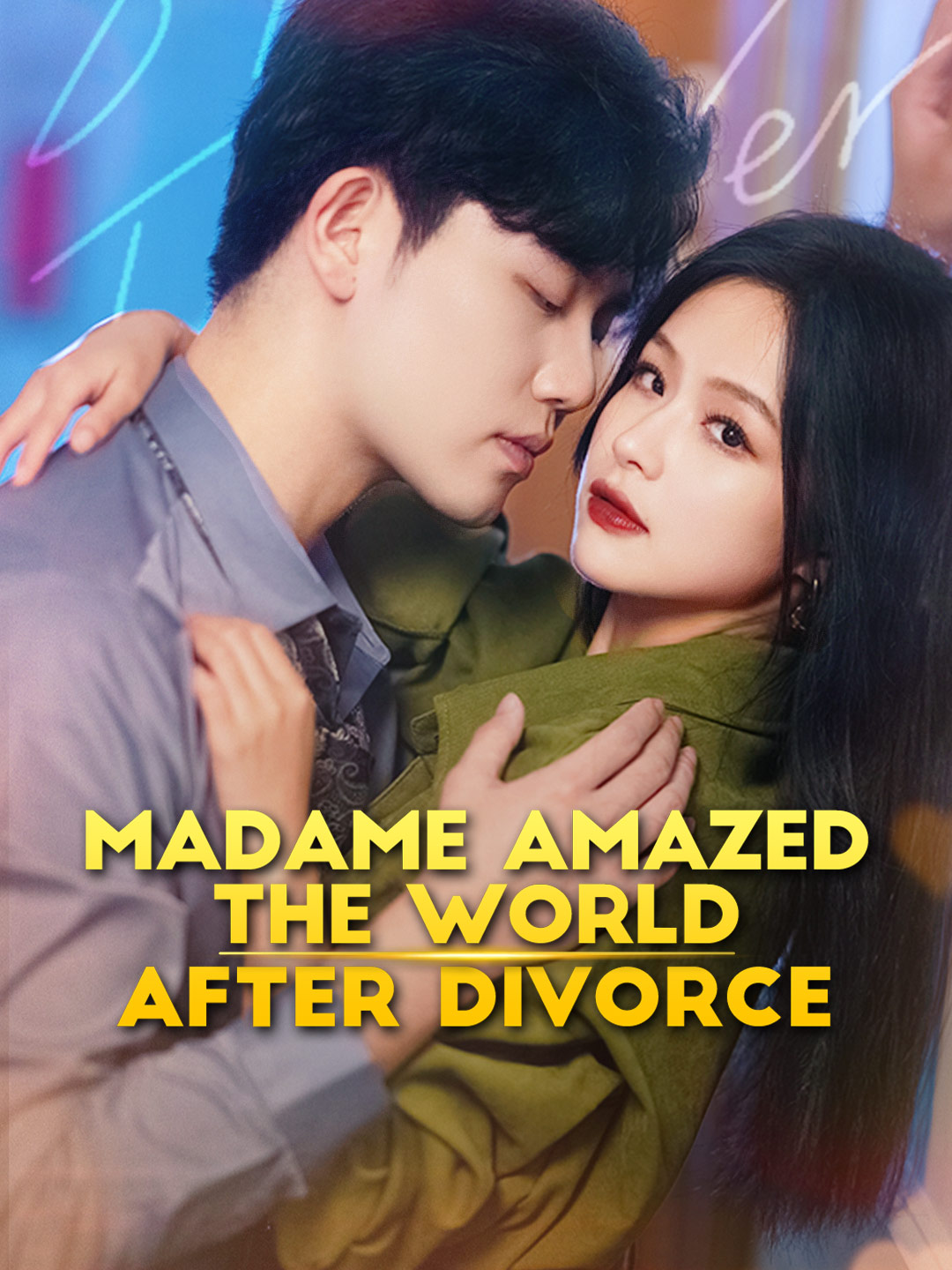 Madame Amazed the World after Divorce poster
