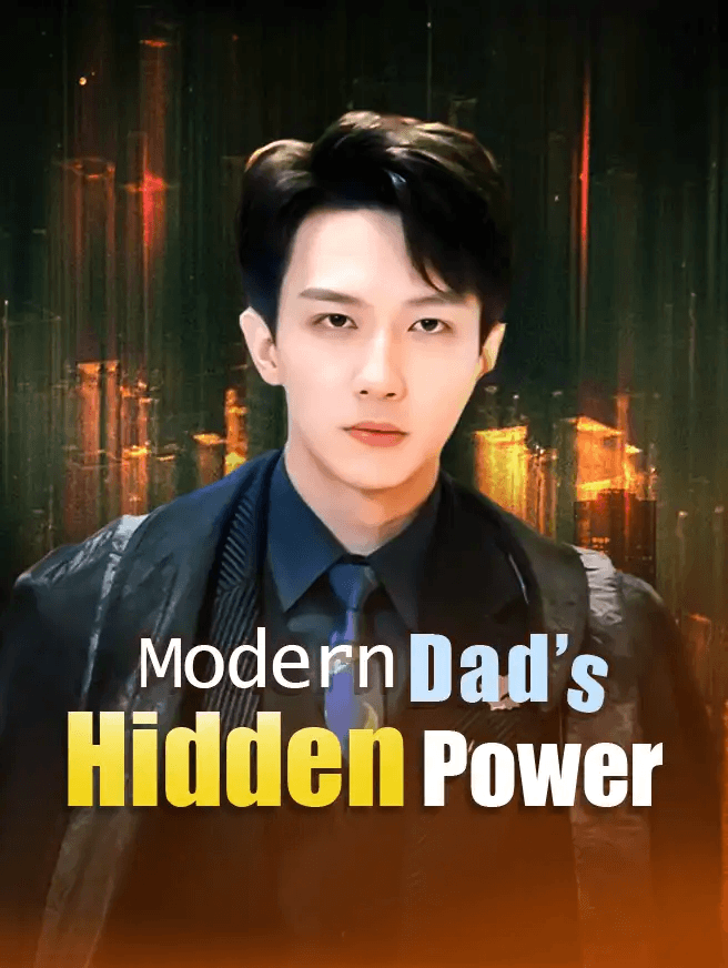 Modern Dad's Hidden Power poster