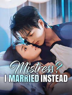 Mistress? I Married Instead poster