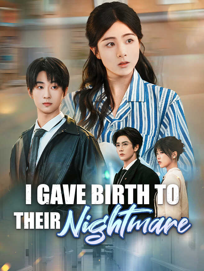I Gave Birth to Their Nightmare poster