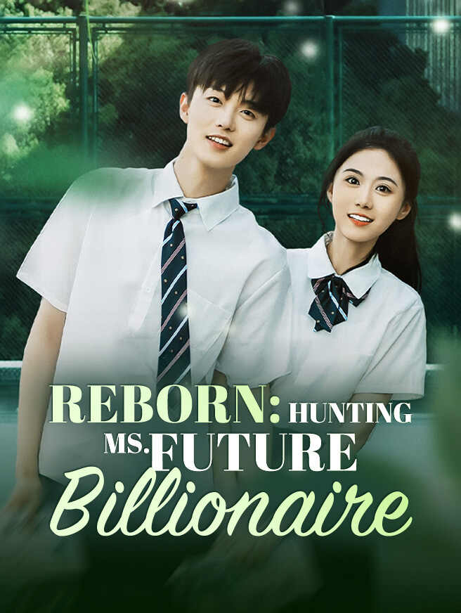 Reborn: Hunting Ms. Future Billionaire poster