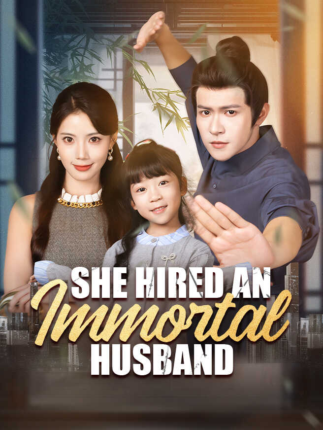 She Hired an Immortal Husband poster