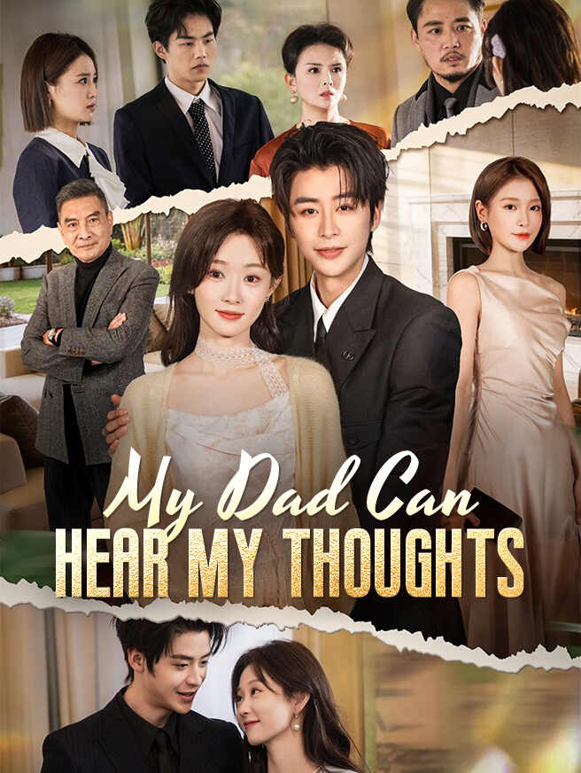 My Dad Can Hear My Thoughts poster