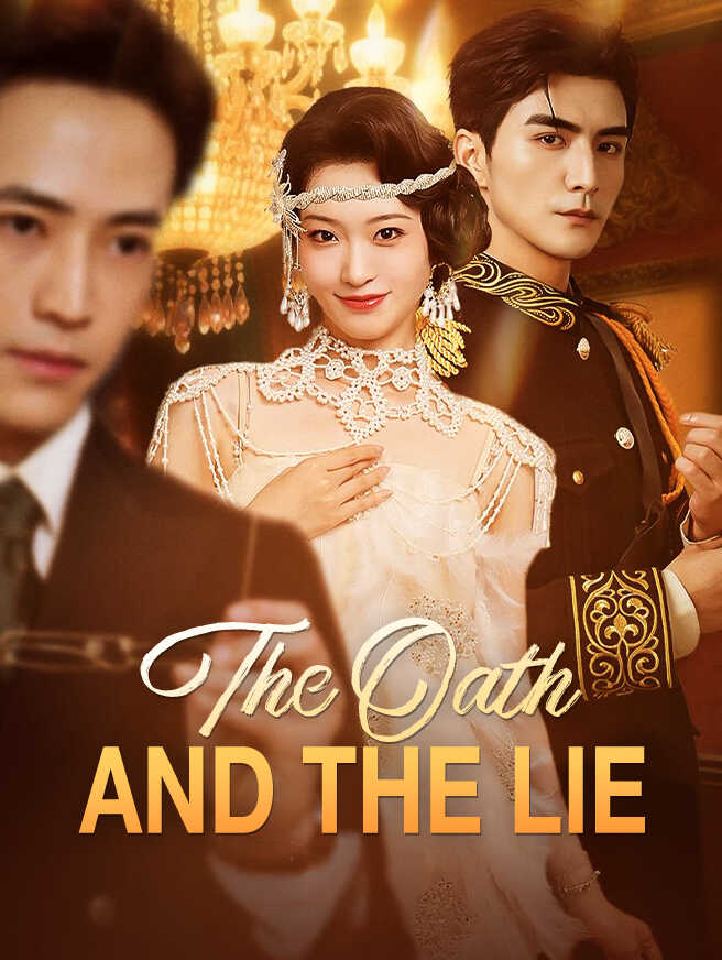 The Oath and the Lie poster