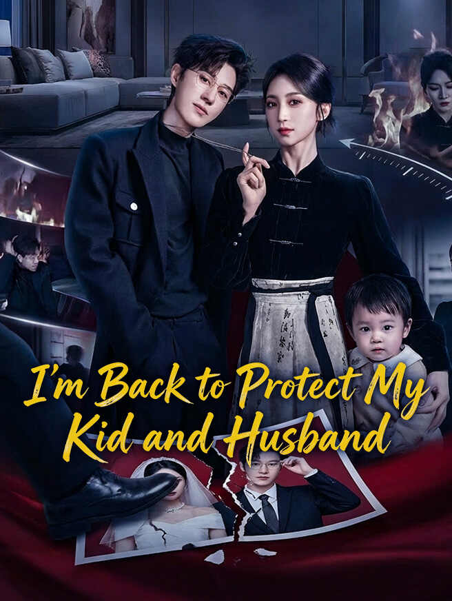 I'm Back to Protect My Kid and Husband poster