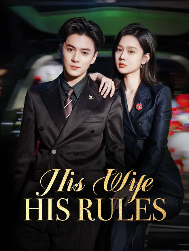 His Wife, His Rules poster