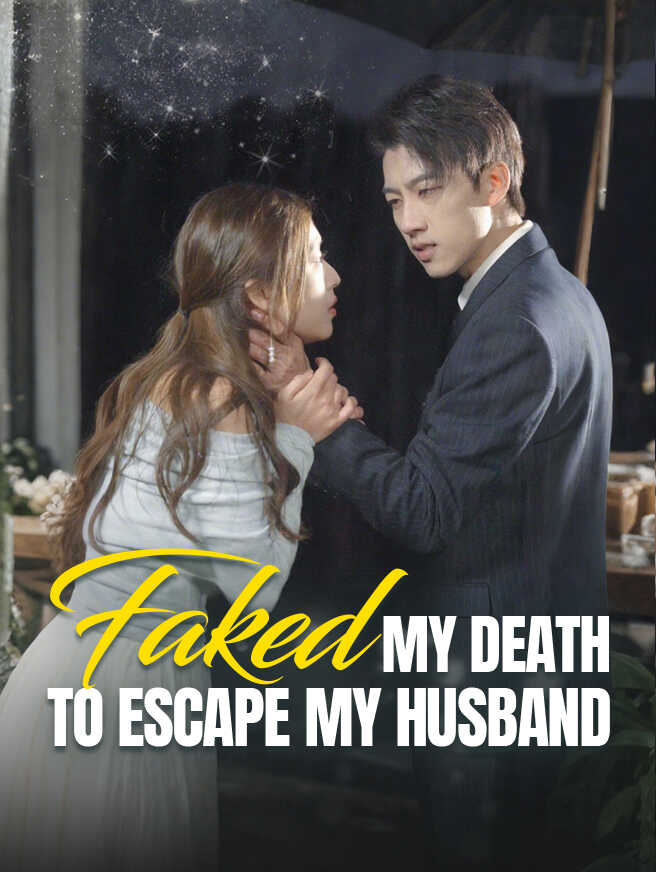 Faked My Death to Escape My Husband poster