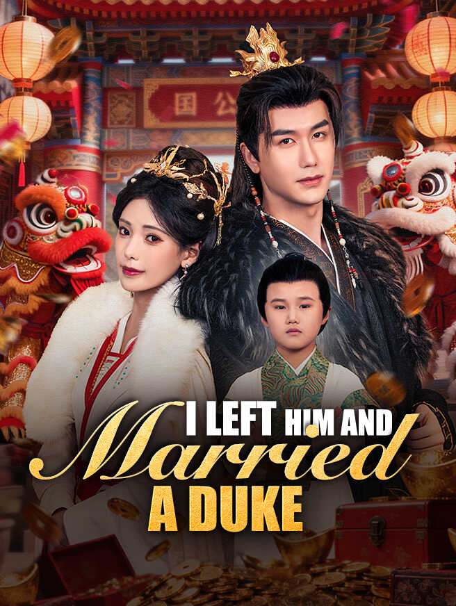 I Left Him and Married a Duke poster