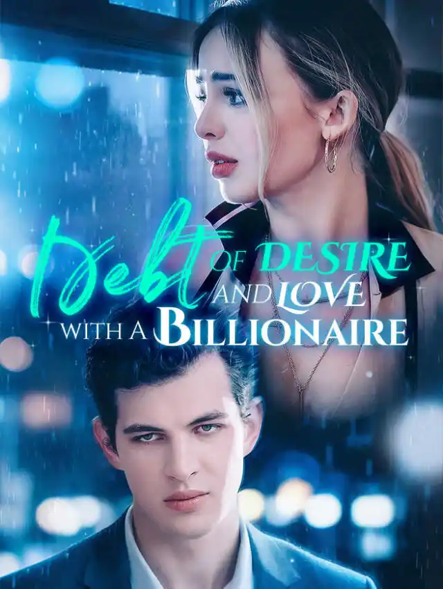 Debt of Desire and Love with a Billionaire poster