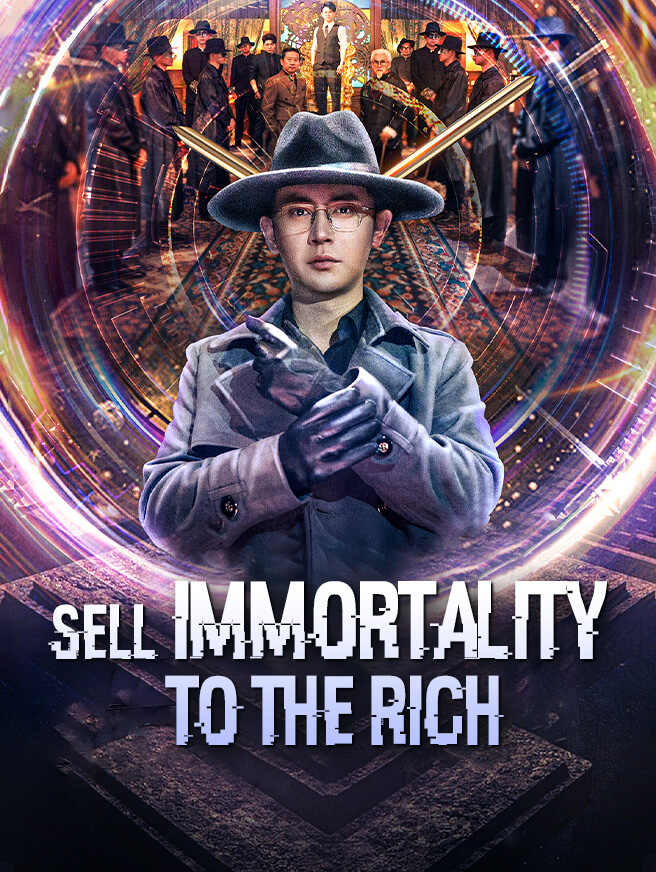 Sell Immortality to the Rich poster