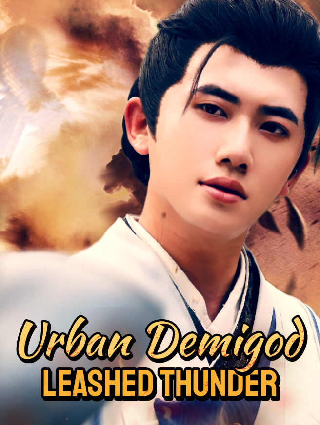 Urban Demigod: Leashed Thunder poster