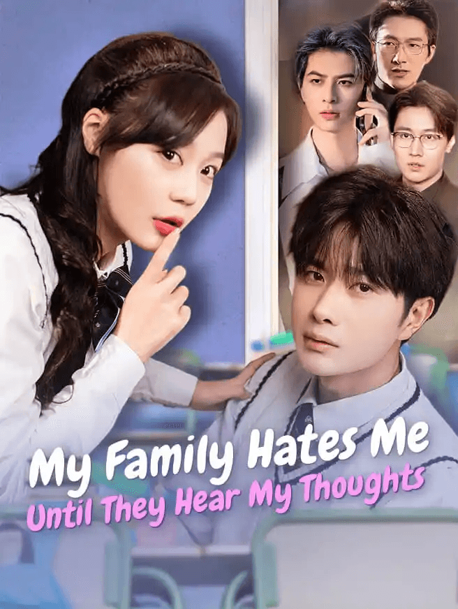 My Family Hates Me Until They Hear My Thoughts poster