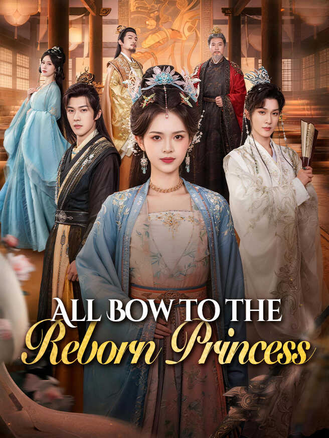 All Bow to the Reborn Princess poster