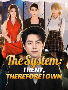 The System: I Rent, Therefore I Own poster