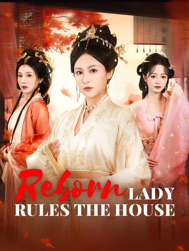 Reborn Lady Rules the House poster