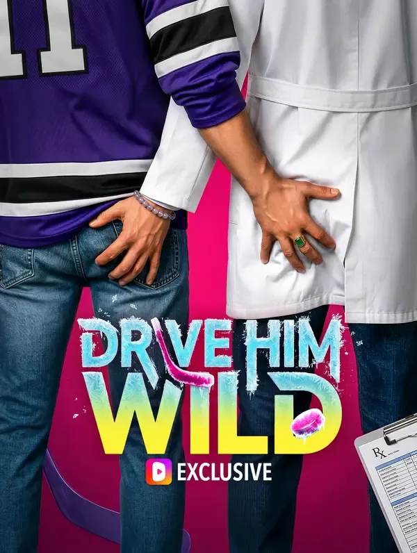 Drive Him Wild poster