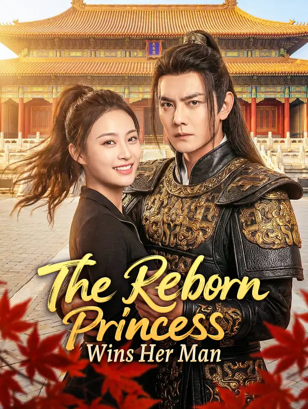 The Reborn Princess Wins Her Man poster