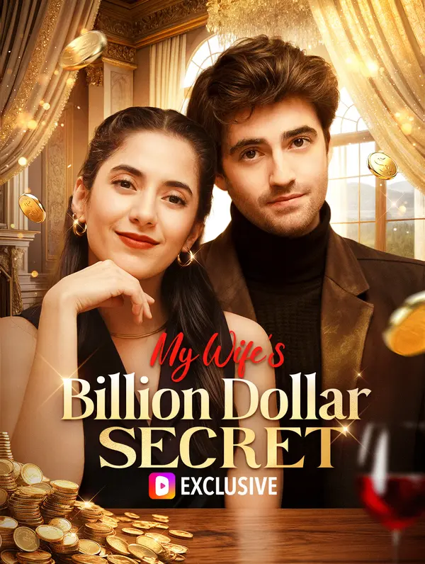 My Wife's Billion Dollar Secret poster