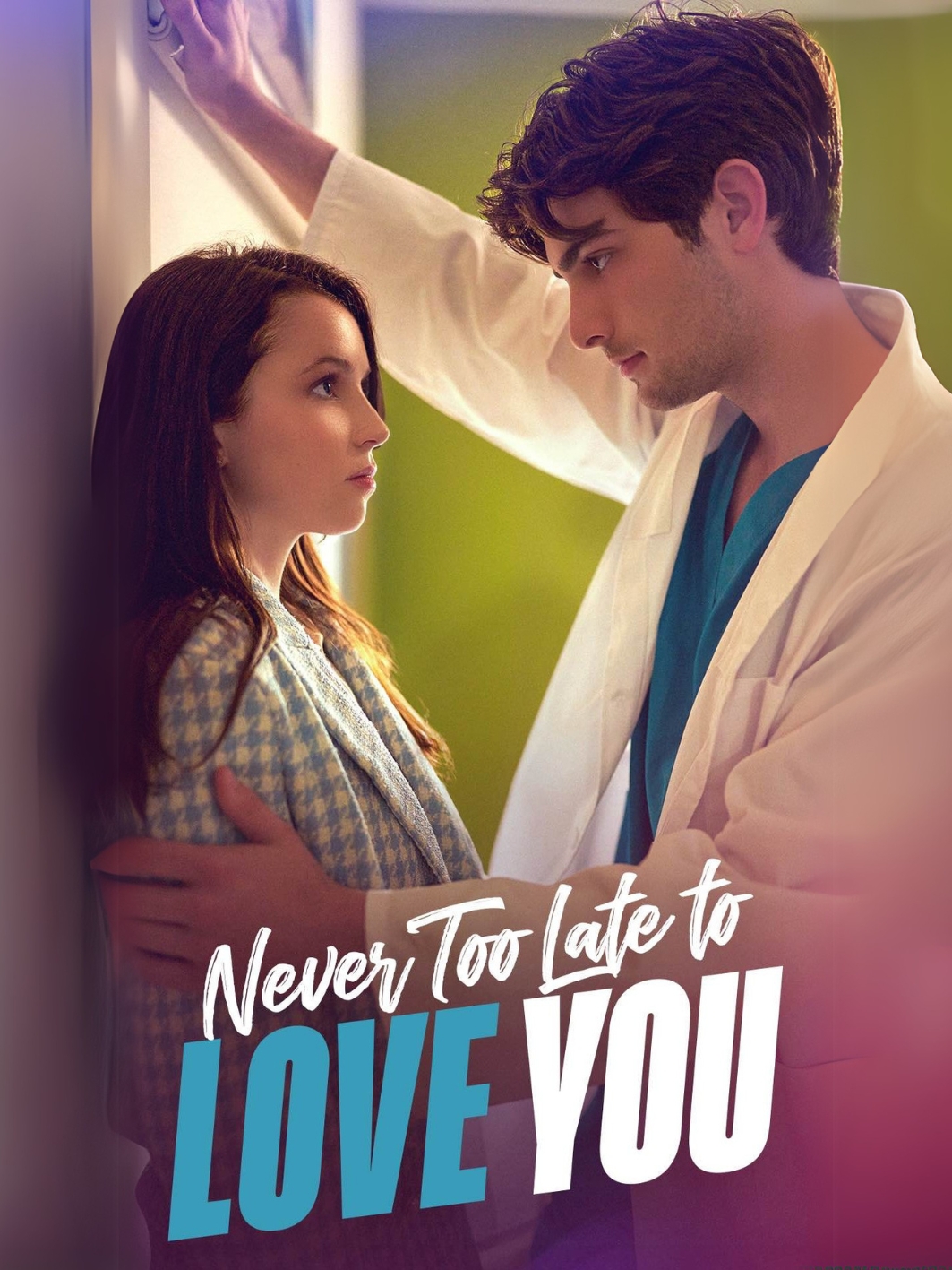 Never too late to love you poster