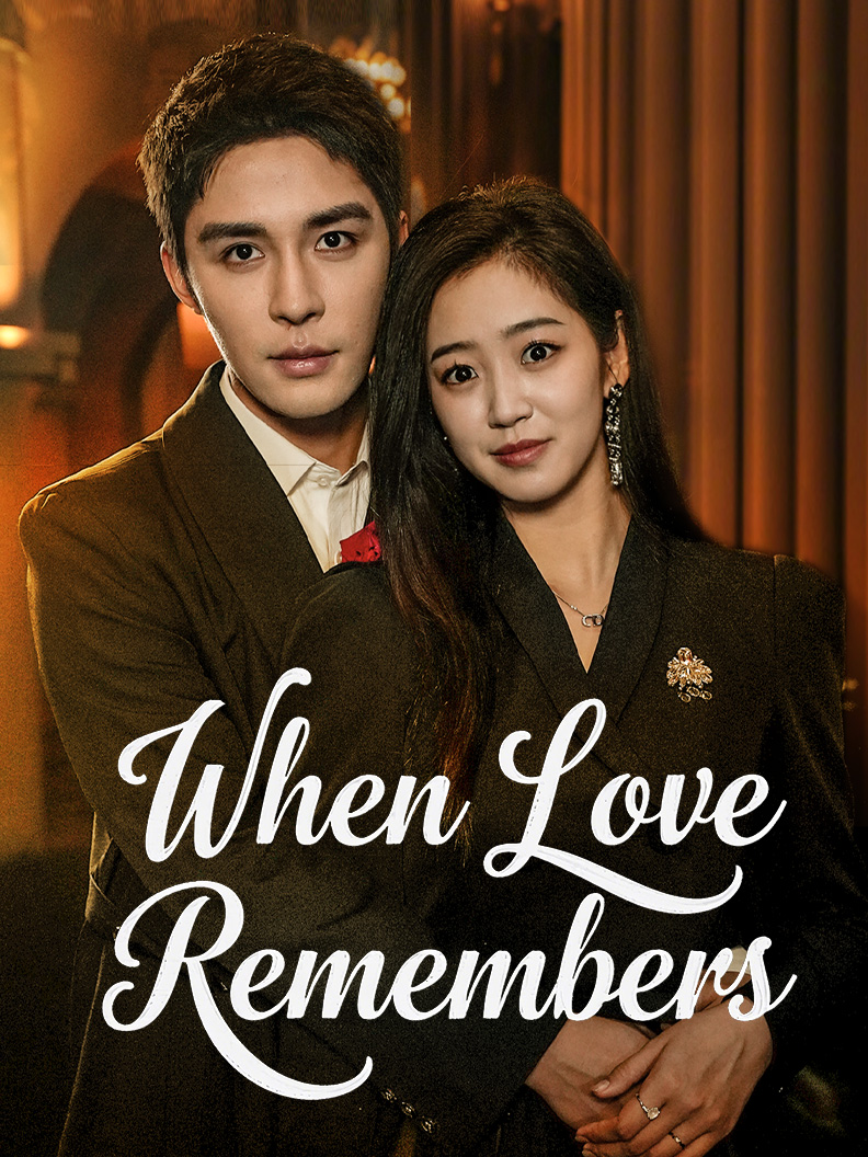 When Love Remembers poster