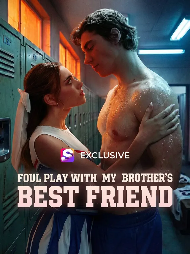 Foul Play With My Brother's Best Friend poster