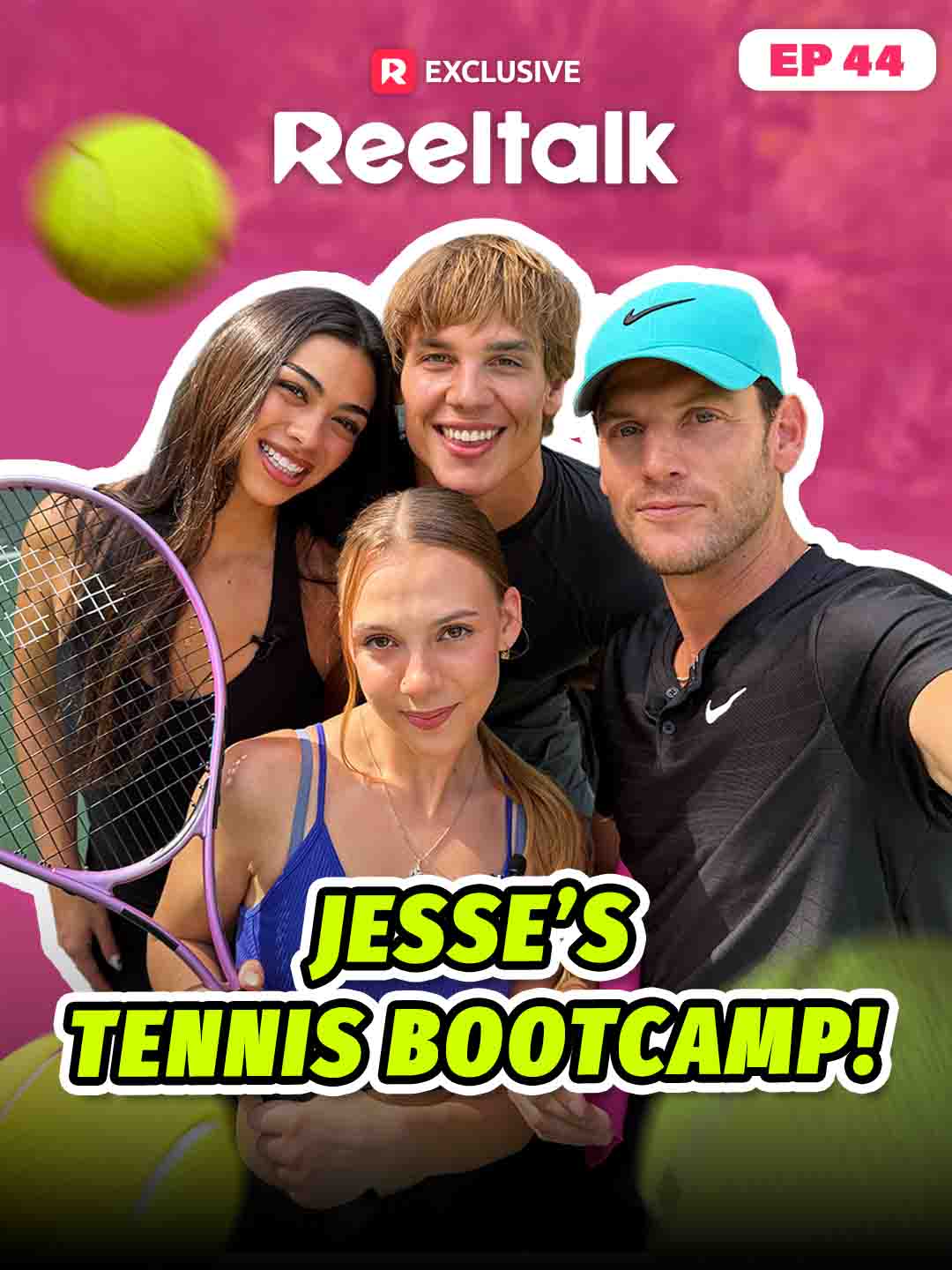 ReelTalk EP 44-Jesse's Tennis Bootcamp poster