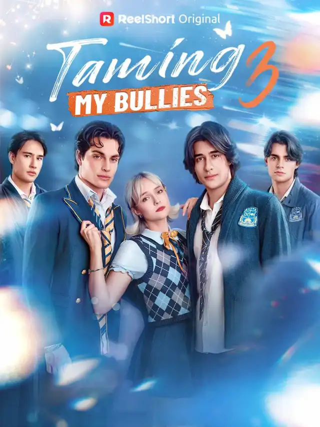 Taming My Bullies 3 poster
