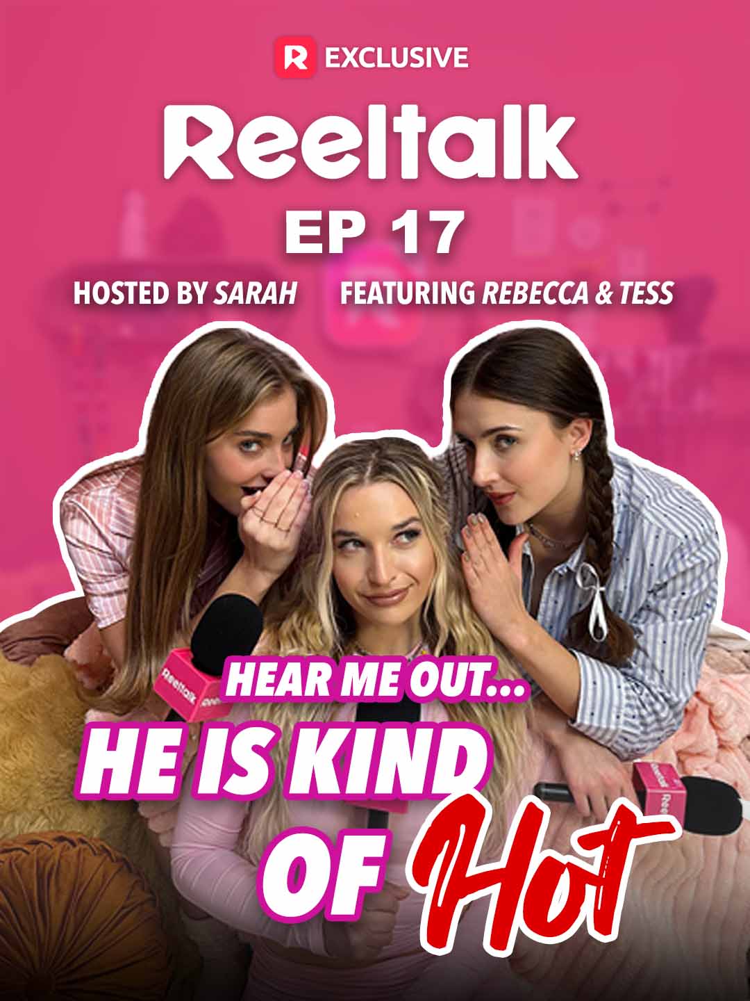 ReelTalk EP17-Hear Me Out…He Is Kind of Hot? poster