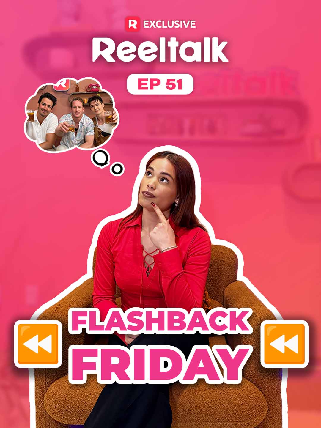 ReelTalk EP 51-Flashback Friday poster