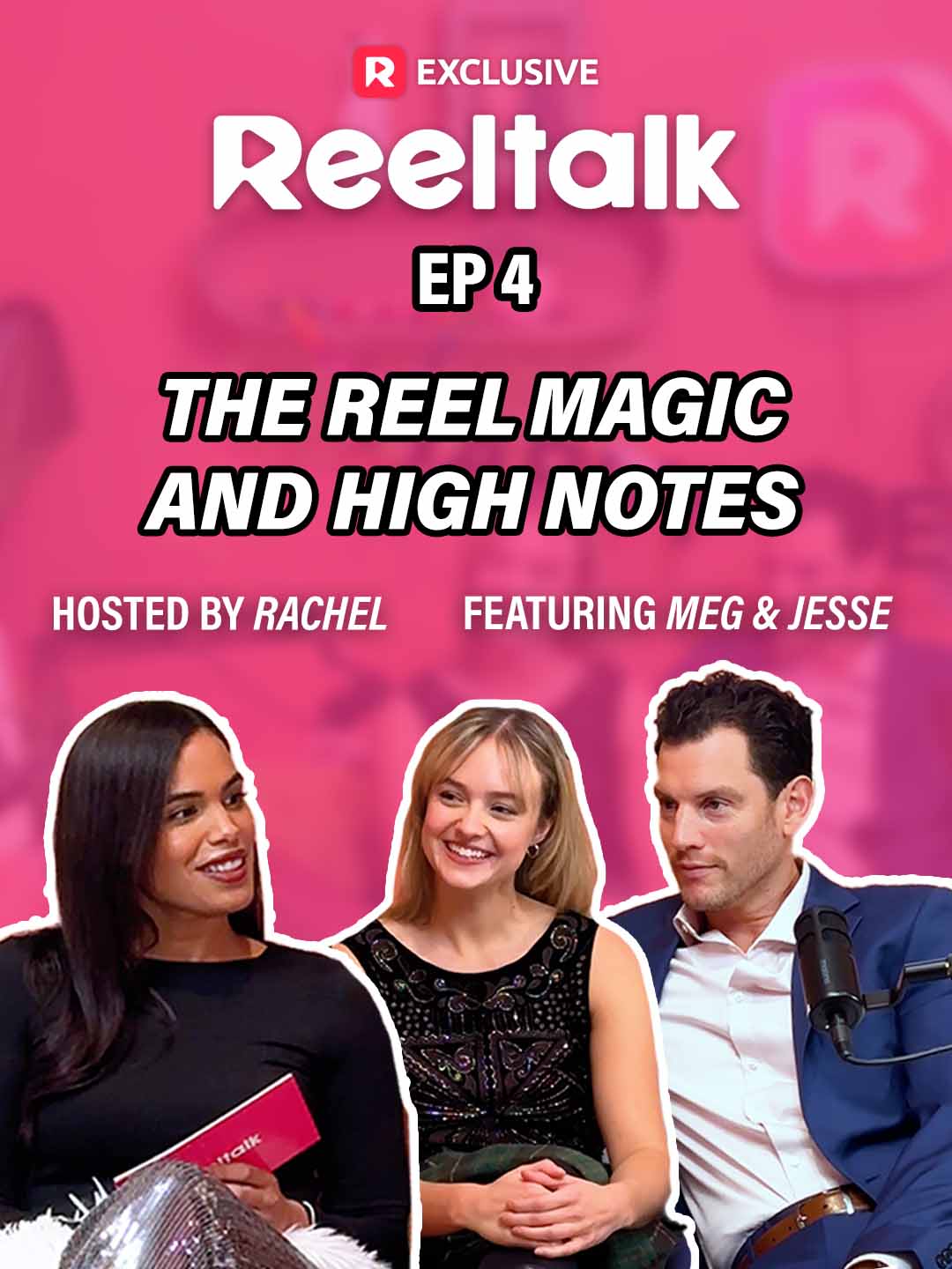 ReelTalk EP4-The Reel Magic and High Notes poster