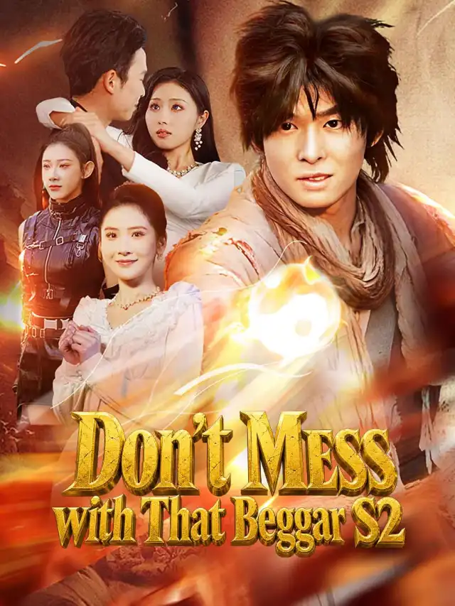 Don't Mess with That Beggar S2(English-dubbed) poster