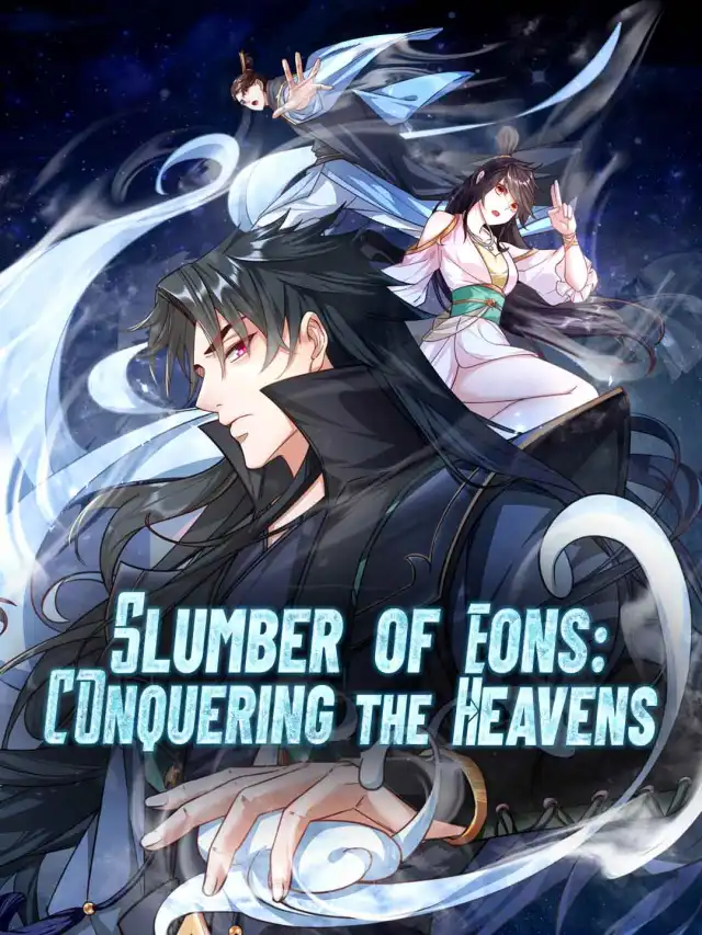 Slumber of Eons: Conquering the Heavens poster