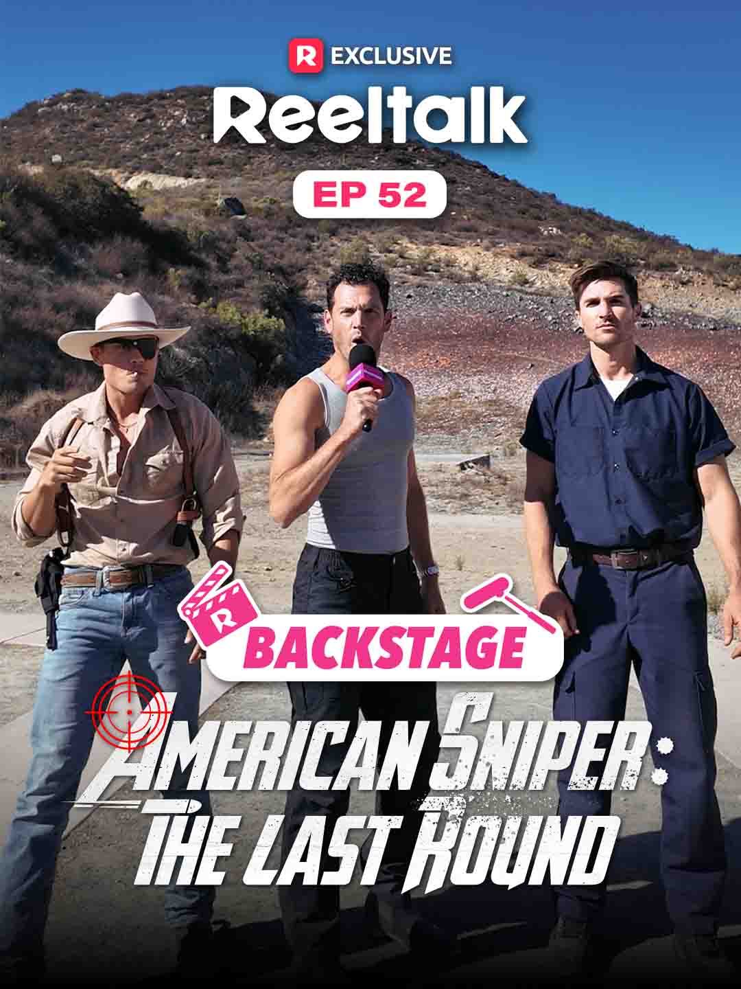 ReelTalk EP 52 -Backstage: American Sniper: The Last Round poster