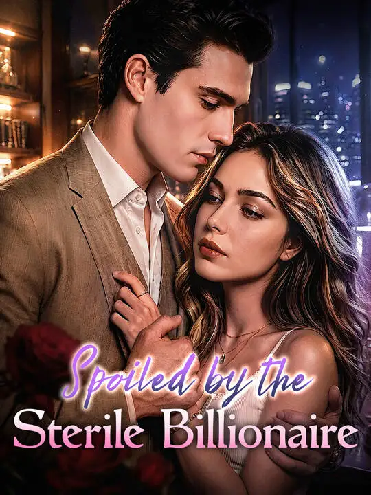 Spoiled by the Sterile Billionaire poster