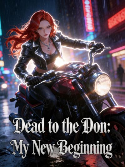 Dead to the Don:  My New Beginning poster