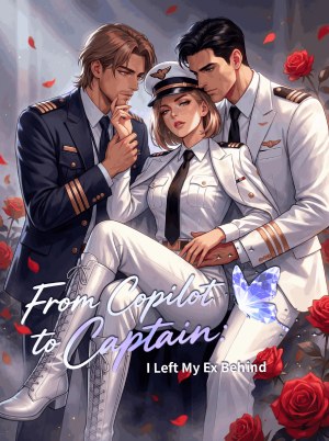 From Copilot to Captain: I Left My Ex Behind poster