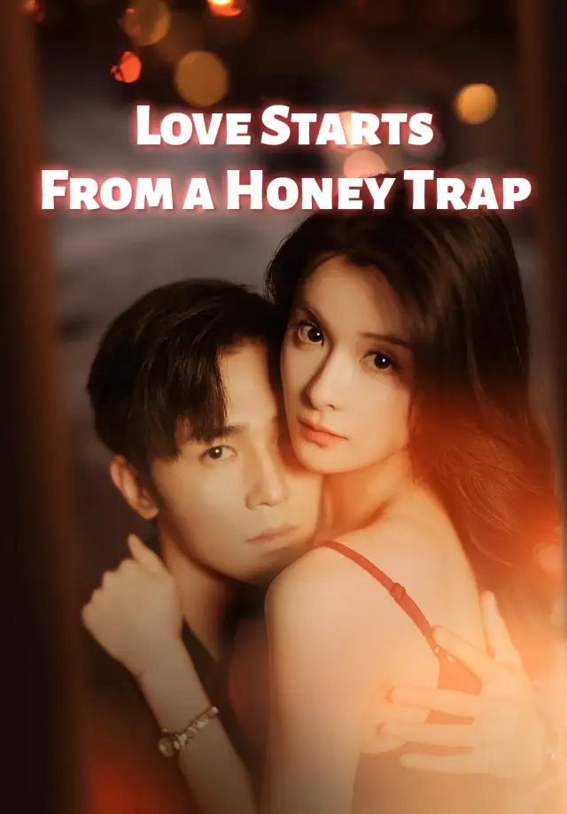 Love Starts From a Honey Trap poster