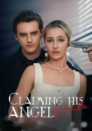 Claiming His Angel in White poster