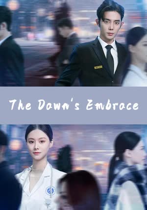 The Dawn's Embrace poster