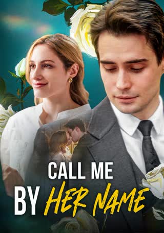 Call Me by Her Name poster